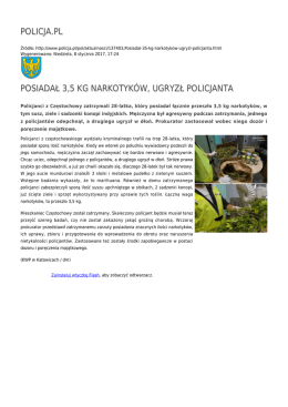 policja.pl posiadał 3,5 kg narkotyków, ugryzł policjanta
