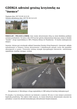 GDDKiA udrożni groźną krzyżowkę na "ósemce"