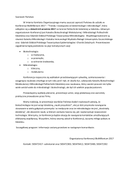 Szanowni Państwo W imieniu Komitetu Organizacyjnego mamy