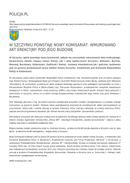policja.pl w szczyrku powstaje nowy komisariat. wmurowano akt