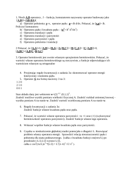 1. Niech A,B operatory , f