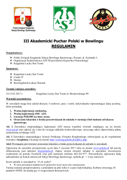 III Akademicki Puchar Polski w Bowlingu REGULAMIN