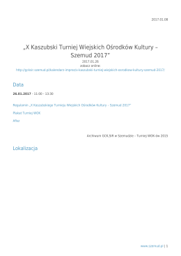 &bdquo;X Kaszubski Turniej Wiejskich Ośrodk&oacute;w Kultury &ndash; Szemud 2017&rdquo;