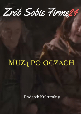 Muzą po oczach