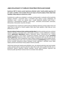 jsme společností vytvářející prostředí přátelské rodině