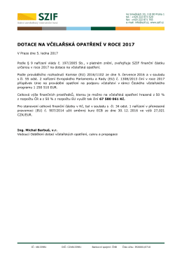 DOTACE NA VČELAŘSK&Aacute; OPATŘEN&Iacute; V ROCE 2017