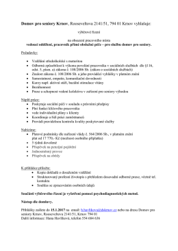 Domov pro seniory Krnov vyhla&scaron;uje v&yacute;běrov&eacute; ř&iacute;zen&iacute;