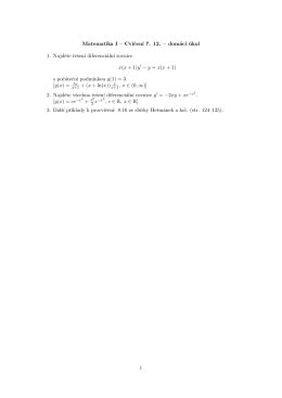 Matematika I – Cvicen´ı 7. 12. – domác´ı úkol 1. Najdete rešenı