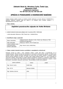 ZPRÁVA O POSOUZENÍ A HODNOCENÍ NABÍDEK (ve formátu PDF).