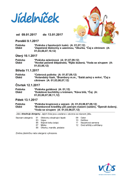 09.01.2017 13.01.2017 od do Ponděl&iacute; 9.1.2017 &Uacute;ter&yacute; 10.1.2017