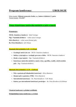 Program konference Katetrizace močového