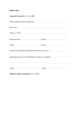 Přihl&aacute;&scaron;ka SCHOK Francie