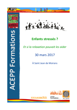 Enfants stressés ? 30 mars 2017 - acepp 38-73