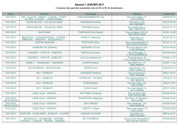 Samedi 7 JANVIER 2017 L`horaire des gardes suivantes est