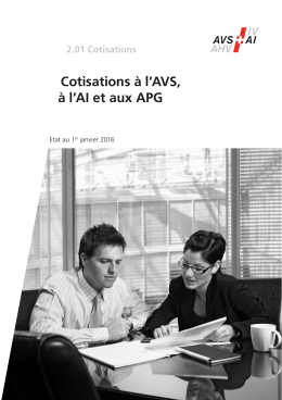 Cotisations &agrave; l`AVS, &agrave; l`AI et aux APG