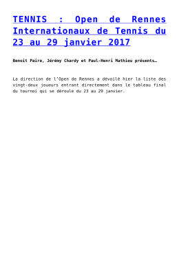 Open de Rennes Internationaux de Tennis du 23 au 29 janvier 2017