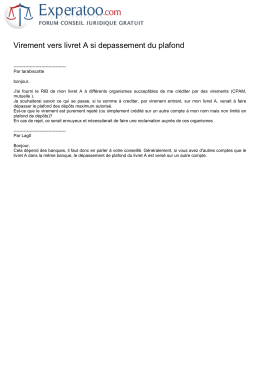 Virement vers livret A si depassement du plafond