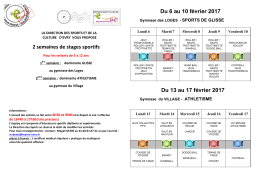 2 semaines de stages sportifs Du 6 au 10 f&eacute;vrier 2017 Du 13 au 17