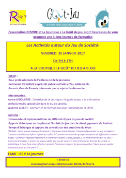 L`association RESPIRE et La boutique &laquo; Le Go&ucirc;t du jeu &raquo;sont