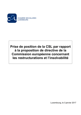 Prise de position de la CSL par rapport à la proposition de directive