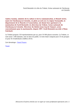 Farid Bentaïeb à la tête du Trident, Scène nationale de Cherbourg