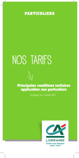 Nos tarifs - Crédit Agricole de Lorraine