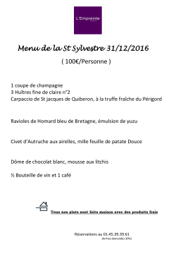 Menu de la St Sylvestre 31/12/2016 ( 100€/Personne )