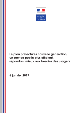 Le plan préfectures nouvelle génération, un service public plus