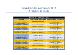 Calendrier des inscriptions 2017 A l`accueil de loisirs