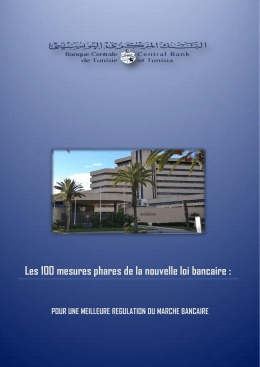 Les 100 mesures phares de la nouvelle loi bancaire