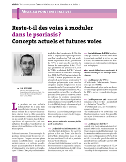 Reste-t-il des voies &agrave; moduler dans le psoriasis