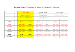 Nouveaux horaires d`ouverture du Bureau de Montesquieu