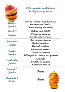 Cette semaine au déjeuner le chef vous propose Fermé Fermé