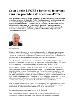Coup d`&eacute;clat &agrave; l`OEB : Battistelli intervient dans une