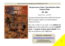 Cinq guerres pour un Empire. L`interventionnisme militaire fran&ccedil;ais