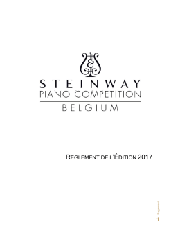 reglement de l`édition 2017 - Steinway Piano Competition Belgium