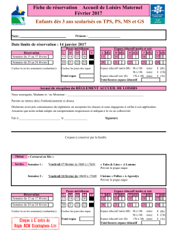 Enfants dès 3 ans scolarisés en TPS, PS, MS et GS Fiche de
