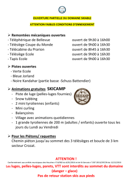 Ouverture 31 dec au 6 Janv - Domaine skiable des Houches