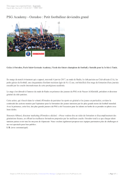 PSG Academy - Ooredoo : Petit footballeur deviendra grand