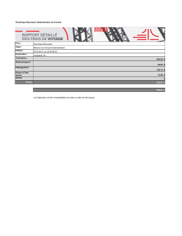 Dominique Bouchard, Administrateur du Conseil Pour : Objet : Date