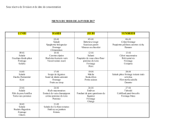 Sous réserve de livraison et de date de consommation MENUS DU