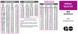 McMaster Square One MINI SCHEDULE