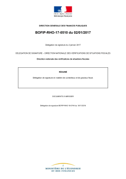 BOFIP-RHO-17-0510 du 02/01/2017 : Délégation de signature