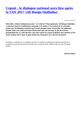le dialogue national aura lieu apr&egrave;s la CAN 2017 (Ali Bongo Ondimba)