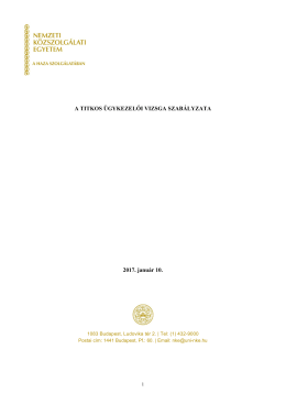 A TITKOS &Uuml;GYKEZELŐI VIZSGA SZAB&Aacute;LYZATA 2017. janu&aacute;r 10.