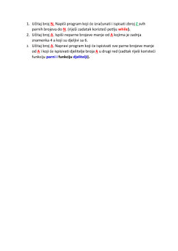 1. Učitaj broj N. Napi&scaron;i program koji će izračunati i ispisati zbroj Z