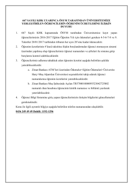 667 sayılı khk uyarınca ösym tarafından üniversitemize yerleştirilen