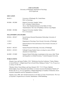 1 AYŞE ALNIA&Ccedil;IK University of Pittsburgh, Department of Sociology