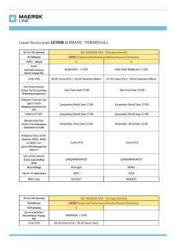 Liman/ Service point: IZMIR (LIMANI / TERMINAL)