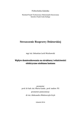 Streszczenie Rozprawy Doktorskiej - Wydział Fizyki Technicznej i